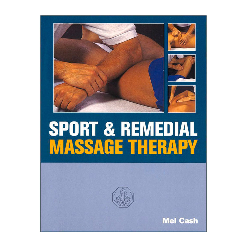 英文原版 Sports And Remedial Massage Therapy 运动与治疗按摩疗法 英文版 进口英语原版书籍