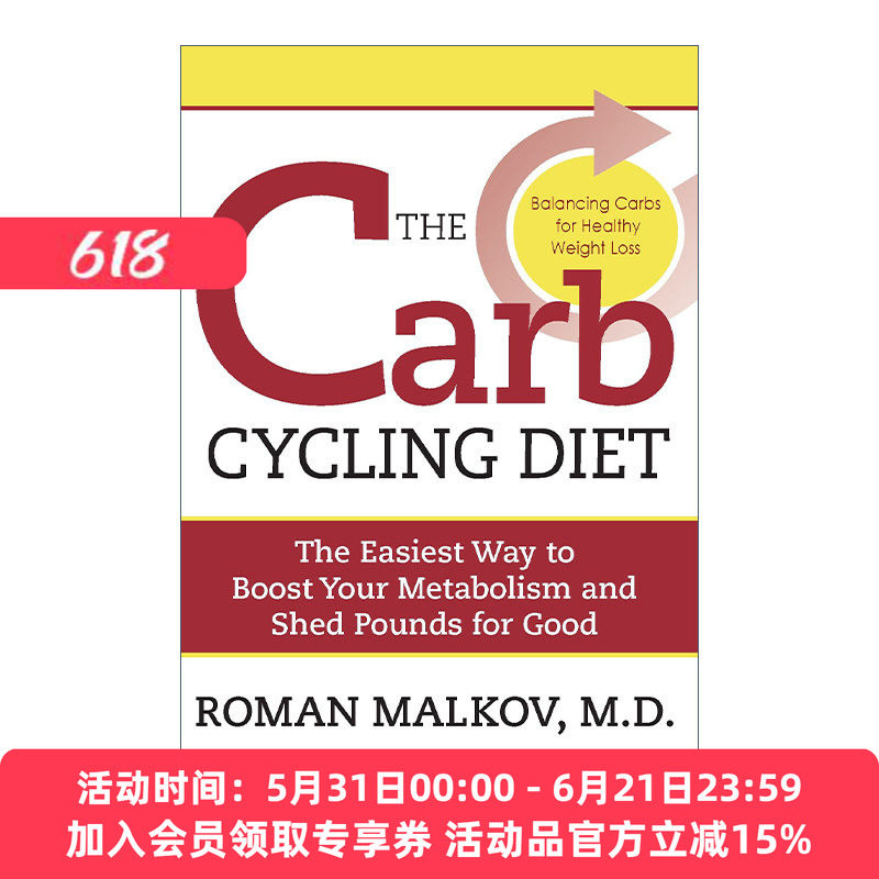 碳循环饮食法 英文原版 The Carb Cycling Diet 平衡高碳水化合物 低碳水化合物和无碳水化合物的健康减肥日 英文版 进口英语书籍