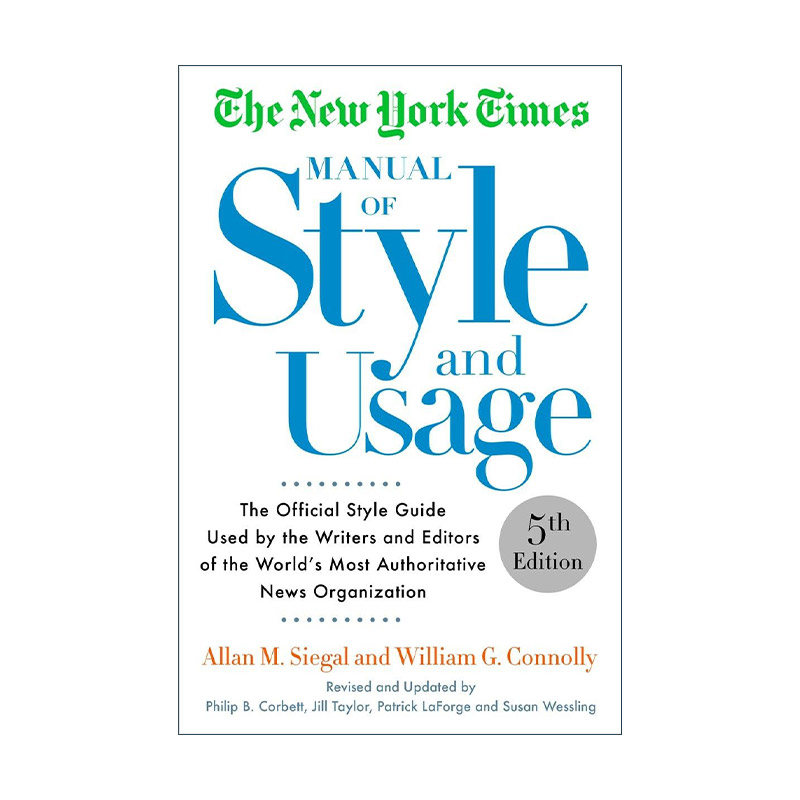 英文原版 The New York Times Manual of Style and Usage 5Th Ed 纽约时报百年经典写作指南 第五版 Allan M Siegal 进口英语书籍