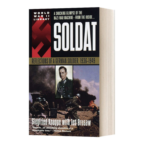 英文原版 Soldat Reflections of a German Soldier 1936-1949 士兵 一个德国士兵的映像 1936-1949 英文版 进口英语原版书籍