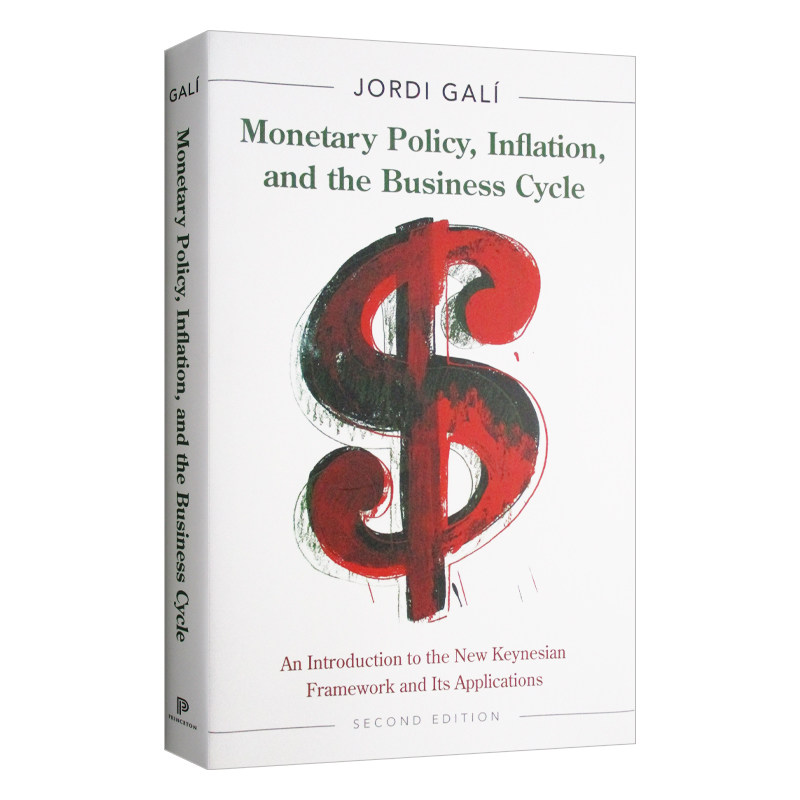 货币政策 英文原版 Monetary Policy Inflation and the Business Cycle 通货膨胀与商业周期 第2修订版 英文版 进口英语书籍