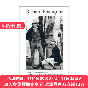 英文原版 Richard Brautigan 理查德·布劳提根作品3合1 含在西瓜糖里 布劳提根诗选 在美国钓鳟鱼 英文版 进口英语原版书籍