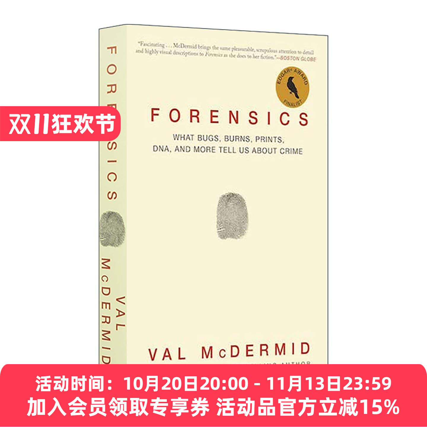 英文原版 Forensics 法医学 虫子烧伤指纹DNA 揭示犯罪真相 安东尼奖 刑场作者薇儿·麦克德米 英文版 进口英语原版书籍