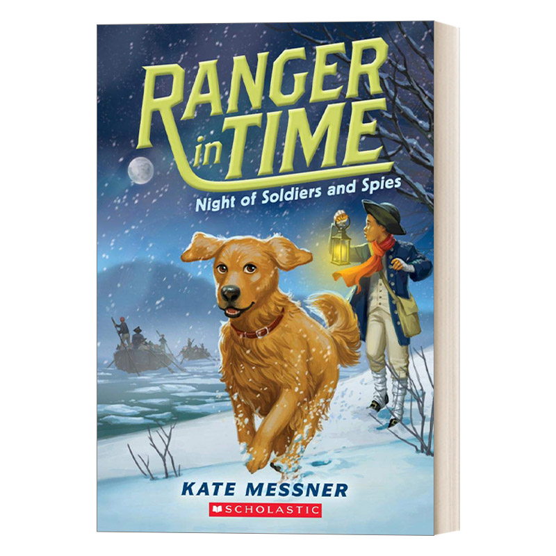 英文原版 Ranger in Time 10 Night of Soldiers and Spies 穿越时空的黄金猎犬10 英文版 进口英语原版书籍
