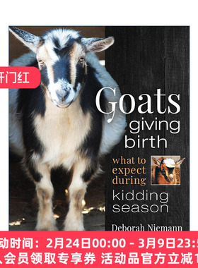 英文原版 Goats Giving Birth 山羊分娩指南 山羊助产士的故事与反思 Deborah Niemann 英文版 进口英语原版书籍