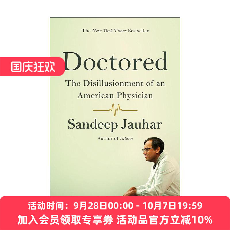英文原版 Doctored 成为医师 一位美国医师的幻灭 美国心脏病学专家Sandeep Jauhar 英文版 进口英语原版书籍
