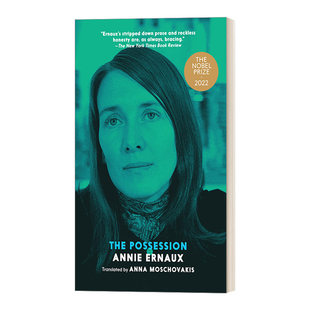 占领 2022年诺贝尔文学奖得主Annie 进口英语原版 The 书籍 英文版 Possession 传记 英文原版 Ernaux安妮埃尔诺