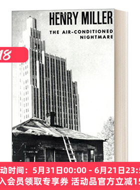 空调噩梦 英文原版 The Air-Conditioned Nightmare 散文 亨利米勒 英文版 进口英语原版书籍