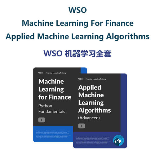 WSO Machine Learning for Finance Applied Machine learnin学习