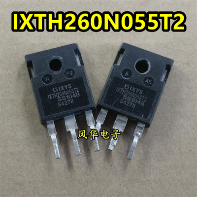 IXTH260N055T2 进口拆机 逆变场效应260A 55V 测好发货