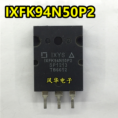 原装进口拆机 IXFK94N50P2 94N50 大功率MOS场效应管 94A/500V
