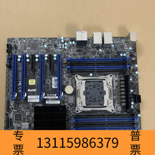 众桦超微X10SRA单路服务器主板，x99单路服务器主板，拆