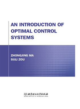 正版 An Introduction of Optimal Control Systems 控制系统导论 英文Ma（马中静） Suli Zou （邹苏郦）著