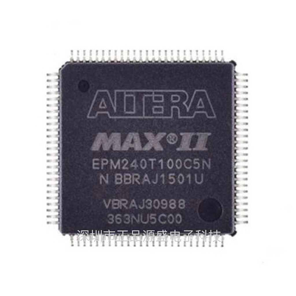 EPM240T100C5N/EPM240T100I5N/EPM240F100C5N/EPM240F100I5N芯片