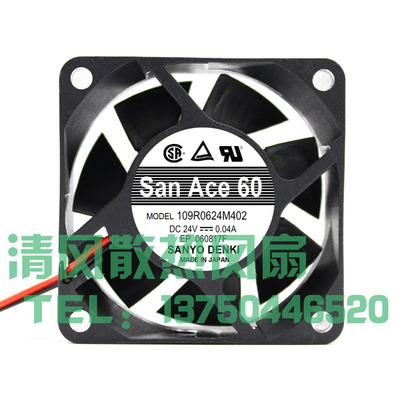 109R0624M402 三洋 6025 24V 0.04A 6CM/厘米 静音变频器散热风扇