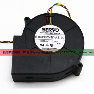 伺服 SERVO E1033H24BYAS-30 9CM 9733 24V 0.26A 涡轮散热风扇