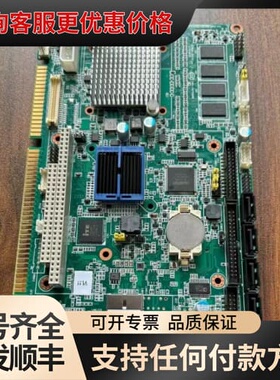 议价 研华 PCA-6763VG AMD T40E/T16R可维修