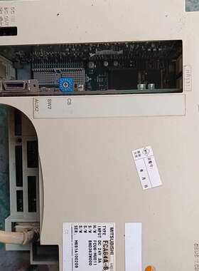 议价三菱数控系统FCA64A-B，正常使用拆机，图片实拍，售出
