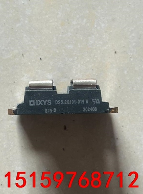 OIXYS二极管模块DSS2X101-015A，拆机正品，议议价