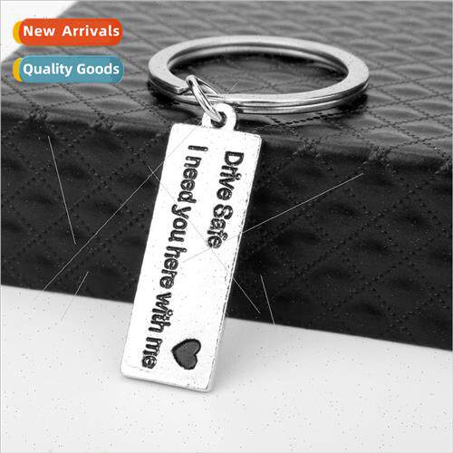 Jewelry Drive Safe I need you here with me keychain car char