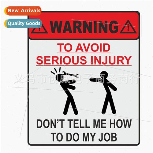Reflective Warning HOW TO DO MY JOB Sticker Workplace Avoid