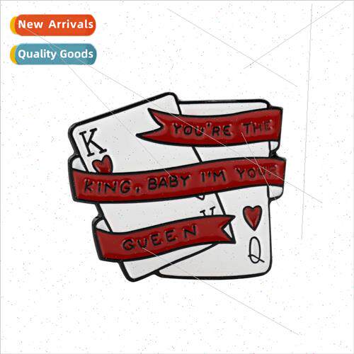 ou`re the king baby i`m your queen playing card pin couple b