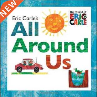 All Around Us By Eric Carle Nglish Story Books for Kids Ch