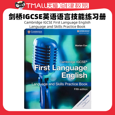剑桥国际英语课程 Cambridge IGCSE First Language English Language and Skills Practice Book 练习册 9781108438926