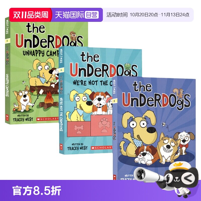 【自营】The Underdogs 失败的狗狗3册  幽默搞笑 动物友谊故事 儿童英语桥梁章节书  驯龙士作者 哈巴狗日记插画师 英文原版