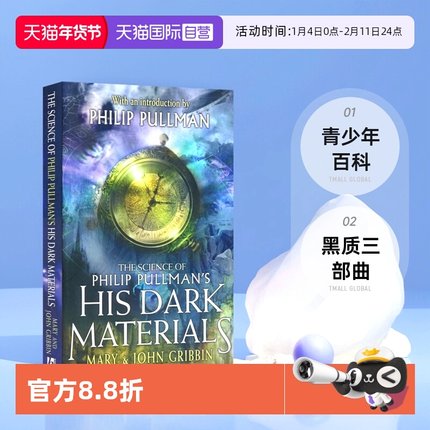 【自营】The Science of Philip Pullman's His Dark Materials 黑质三部曲 科学原理 青少年百科 科普读物 英文原版进口儿童