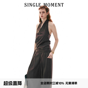 SINGLE MOMENT 26SS法式挂脖露背无袖上衣吊带背心风琴褶西裤套装