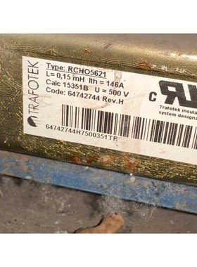 电抗器 RCHO5621 146A/500V 拆机功能