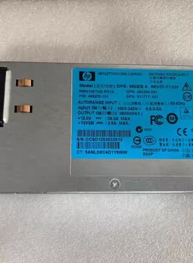 HP DL380 G6 G7 服务器电源 DPS-460EB A HSTNS-PL14 511777-001