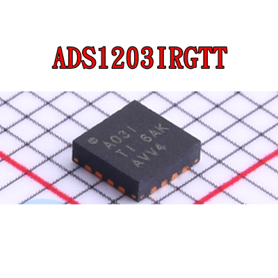 ADS1203IRGTT ADS1220IRVAR 全新原装 QFN16封装 进口芯片 贴片IC