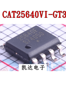 CAT25640VI-GT3 丝印25640F 贴片SOP8封装 存储器芯片IC 全新原装