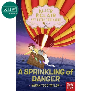 危险边缘英文原版 又日新 Spy Sprinkling Éclair Extraordinaire 进口儿童绘本故事书 预售 Danger侦探爱丽丝 Alice