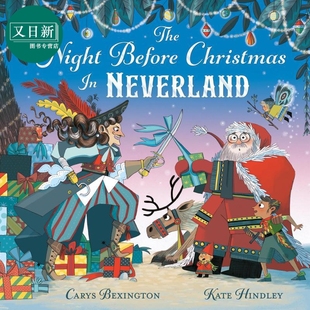 The Christmas 梦幻岛 Hindley 图画故事书 又日新 圣诞前夜 儿童绘本 Night Kate Neverland Before 进口 英文原版