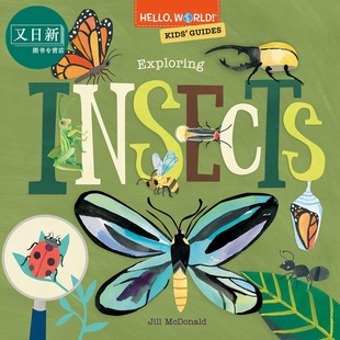 Insects兰登：你好科学小世界：昆虫 又日新 Guides Exploring Kids 英文原版 Hello 进口纸板书认知识物图画书 World