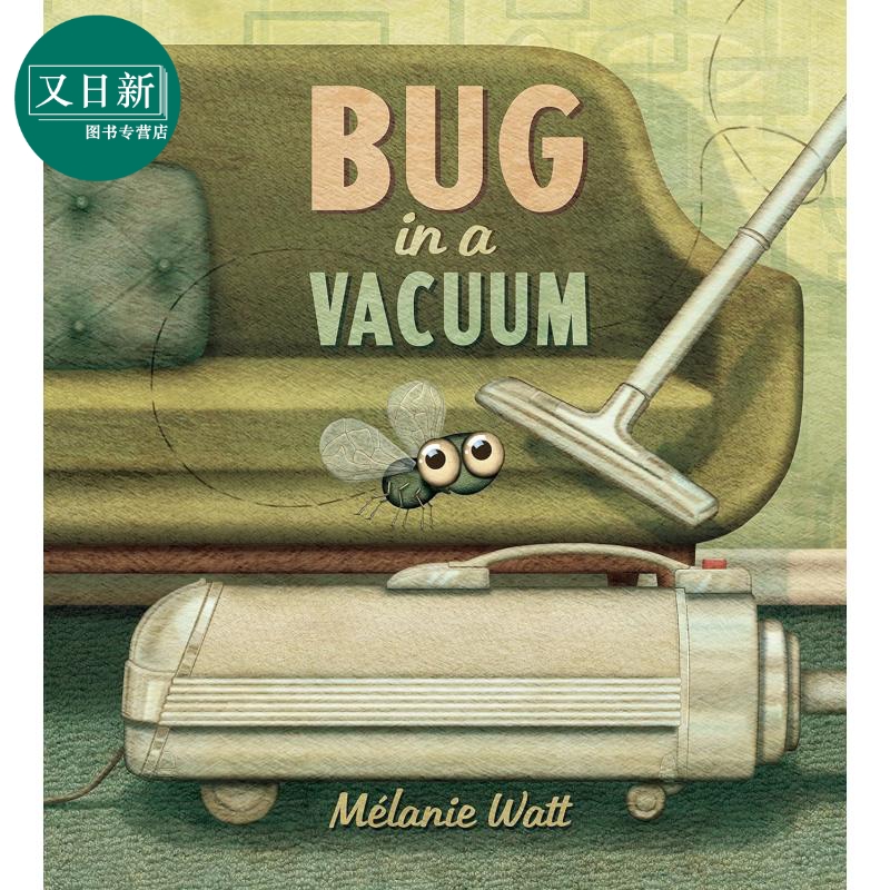 Melanie Watt Bug In A Vacuum 吸尘机里的虫虫 英文原版 进口图书 儿童绘本 故事图画书 又日新