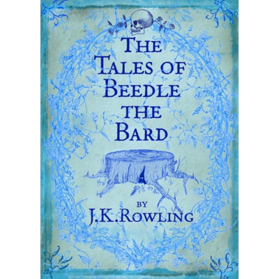 英文原版JK罗琳the tales of beedle the bard 诗翁彼豆故事集 又日新