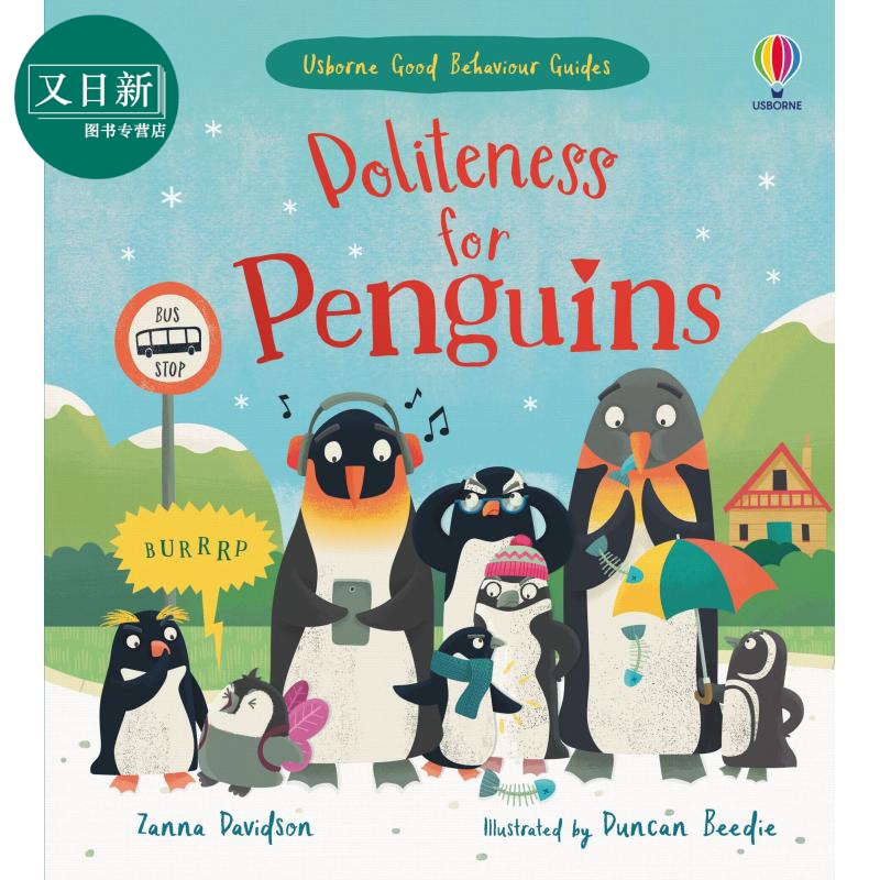 politeness for penguins 尤斯伯恩教养绘本 有礼貌的企鹅 英文原版