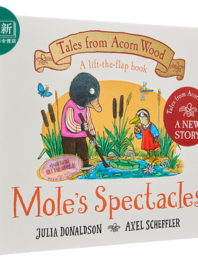 Tales From Acorn Wood Moles Spectacles 橡树林里的故事鼹鼠的眼镜 Julia Donaldson 英文原版 儿童绘本 纸板书