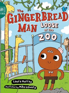 Mike Lowery The Gingerbread Man Loose at The Zoo 姜饼人如何出逃动物园 英文原版 小初文学 桥梁漫画进口图书 又日新