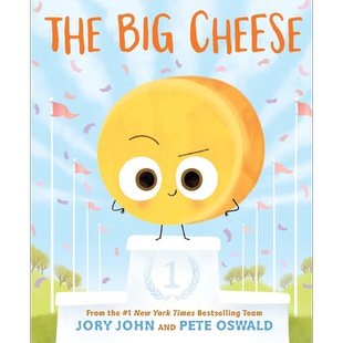 Jory John The Big Cheese 食物家族 大芝士 Pete Oswald 英文原版进口图书 Food Group系列儿童绘本 故事图画书 又日新