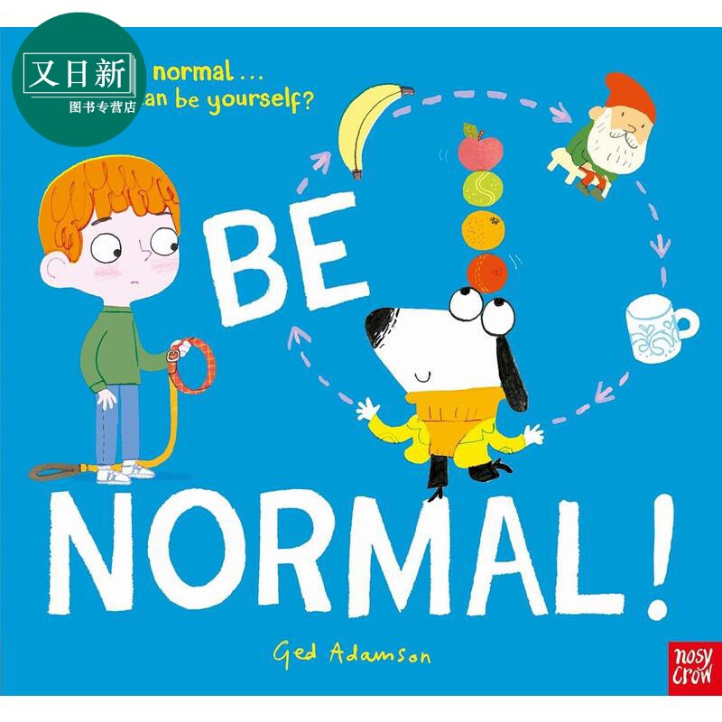 不一样的小狗杰夫 Be Normal 英文原版 儿童绘本 动物故事图画书 进口童书 一个关于友谊和个性的温馨感人故事 又日新