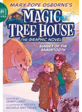 预售 神奇树屋桥梁漫画7 Magic Tree House 7 Sunset of the Sabertooth 英文原版进口小初文学 儿童漫画故事图画小说 又日新