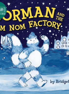 Bridgette Zou Norman And The Nom Nom Factory 英文原版 洛曼和他的制造厂 全英文原版儿童少儿绘本