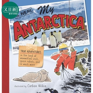 预售 我 旅行回忆录 Antarctica 7岁以上 儿童科普绘本 精装 进口儿童读物 南极探险之旅 英文原版 知识百科图书 又日新