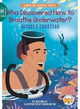 预售 漫画章节书 谁发现了水下呼吸的方法 A Who HQ Who Discovered How to Breathe Underwater 英文原版书 图画小说 又日新