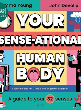 你的感官指南John Devolle Your SENSE-ational Human Body A Sensational Guide to Your 32 Senses英文原版绘本 又日新